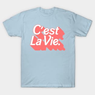 C'est La Vie / Francophile Typography Design T-Shirt